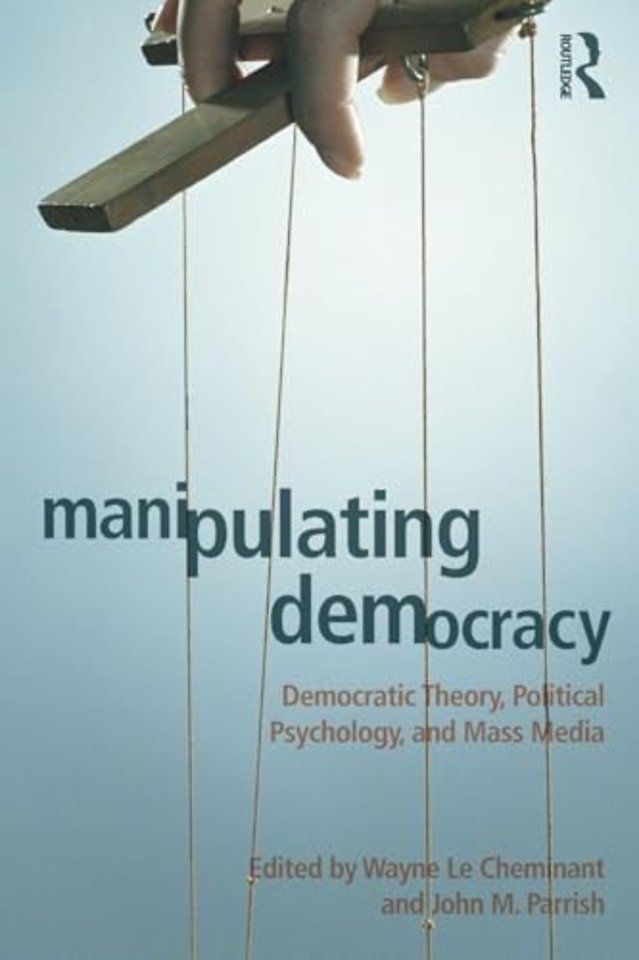 Manipulating Democracy