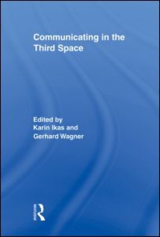 Communicating in the Third Space