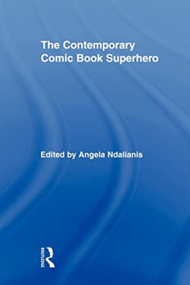 Contemporary Comic Book Superhero