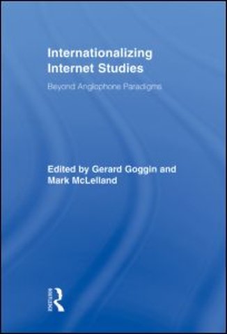 Internationalizing Internet Studies