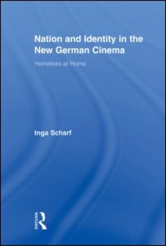 Nation and Identity in the New German Cinema