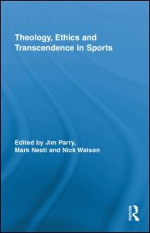 Theology, Ethics and Transcendence in Sports