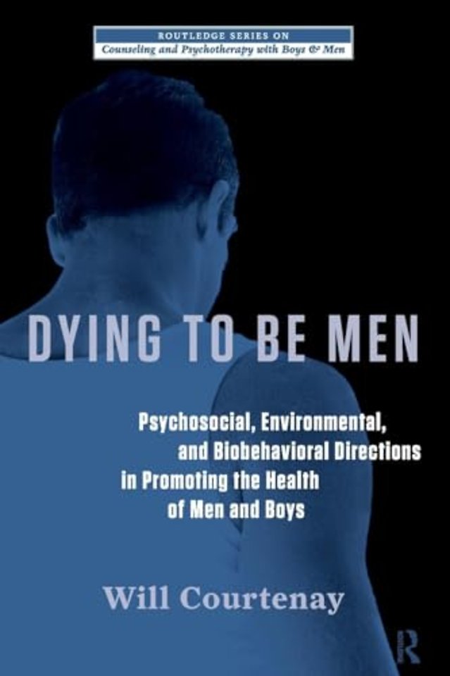 Routledge Series on Counseling and Psychotherapy with Boys and Men