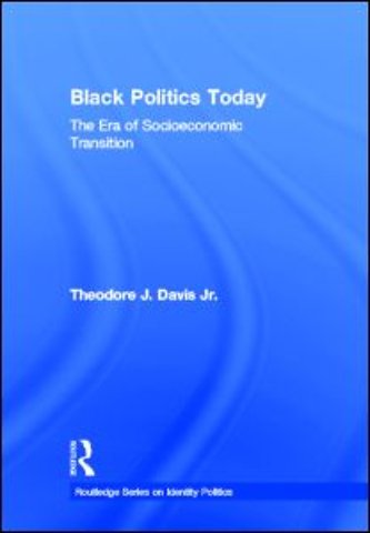 Black Politics Today