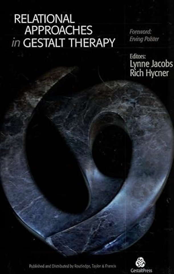 Relational Approaches in Gestalt Therapy