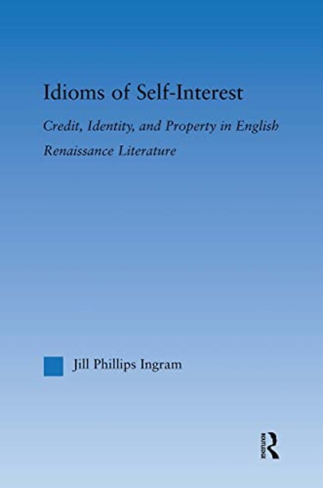 Idioms of Self Interest