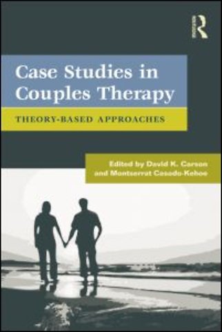 Case Studies in Couples Therapy