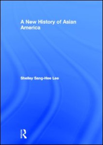 New History of Asian America