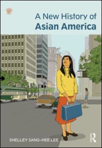 New History of Asian America