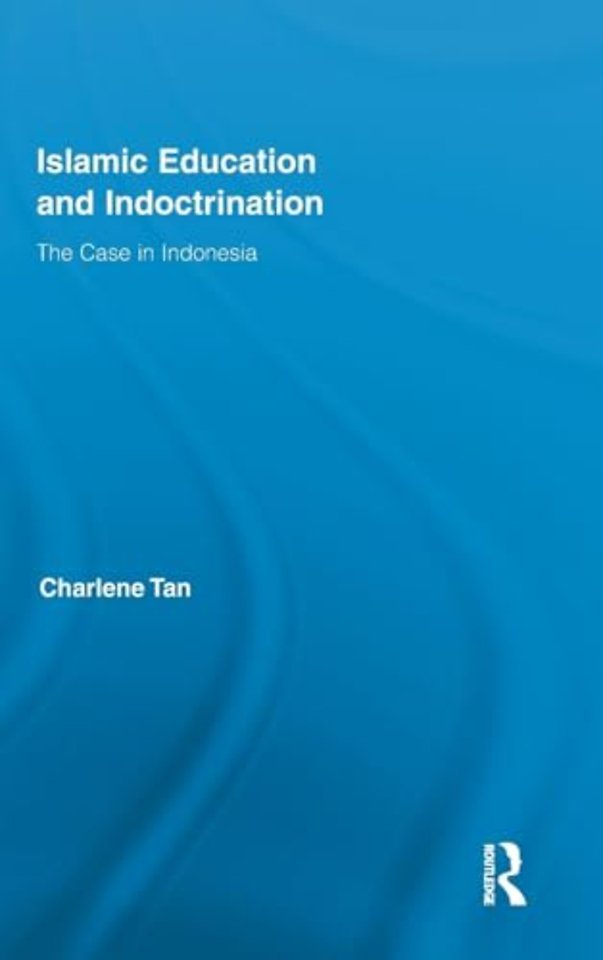 Islamic Education and Indoctrination