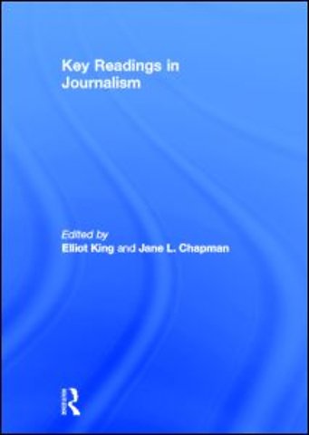 Key Readings in Journalism