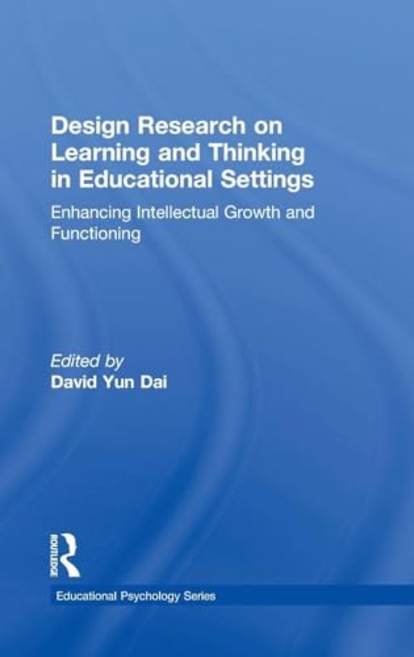 Design Research on Learning and Thinking in Educational Settings
