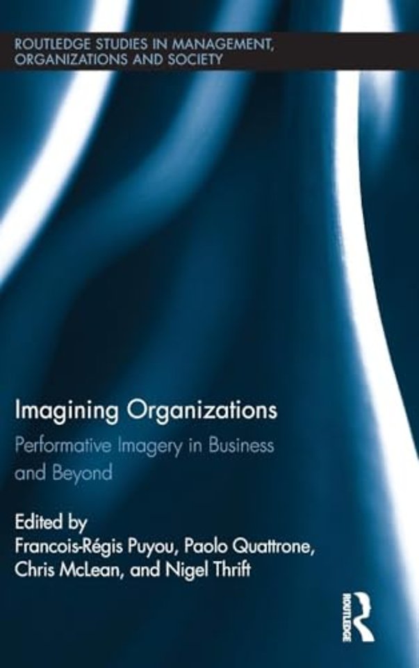 Imagining Organizations
