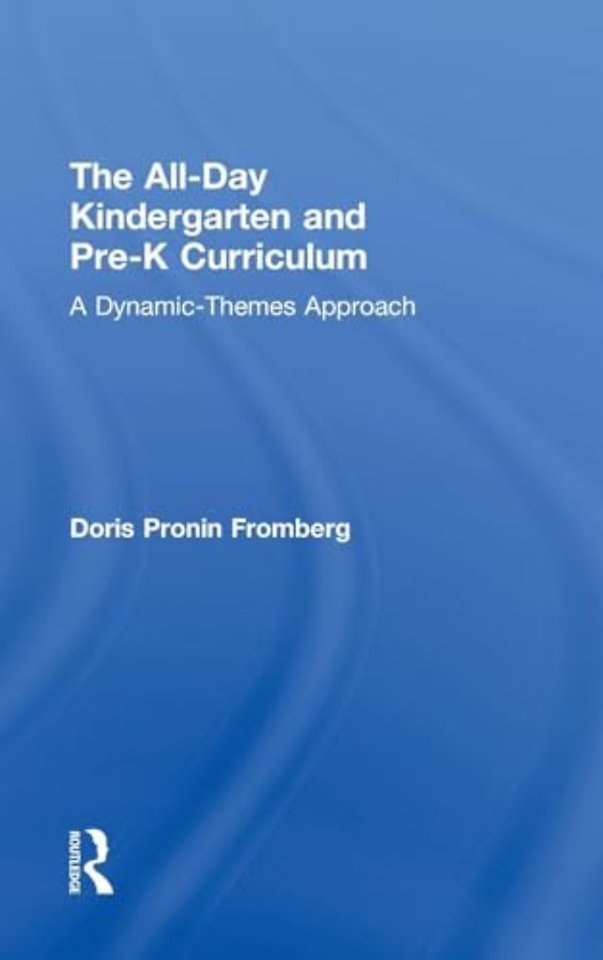 All-Day Kindergarten and Pre-K Curriculum