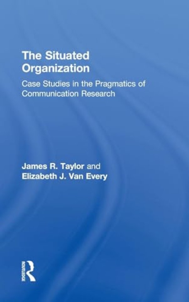 Situated Organization