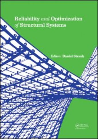 Reliability and Optimization of Structural Systems