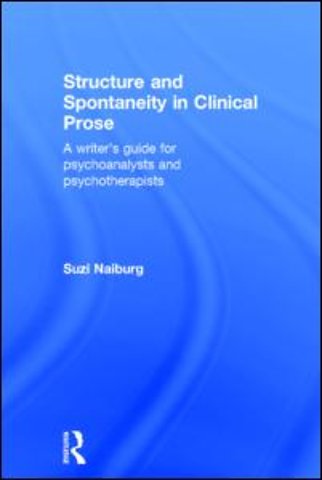 Structure and Spontaneity in Clinical Prose