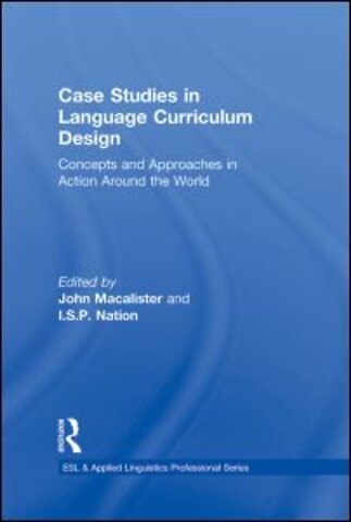 Case Studies in Language Curriculum Design