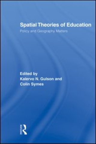 Spatial Theories of Education