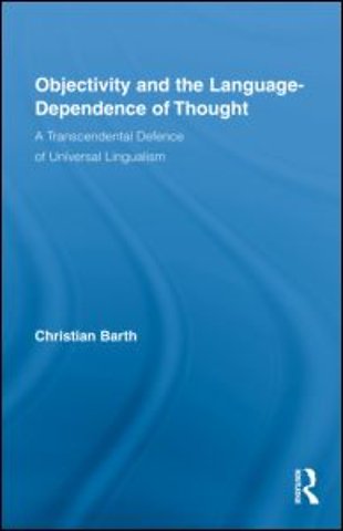 Objectivity and the Language-Dependence of Thought