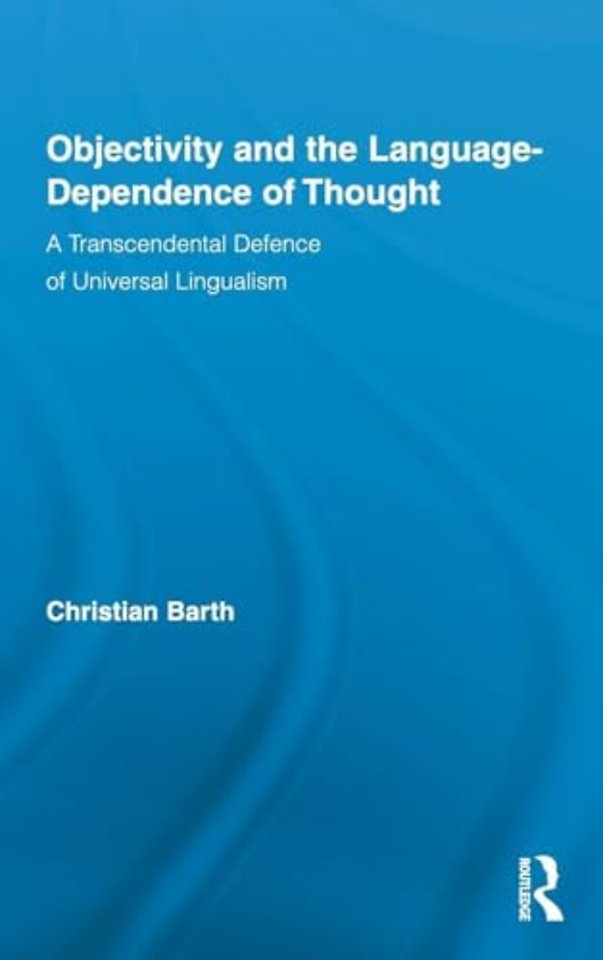 Objectivity and the Language-Dependence of Thought