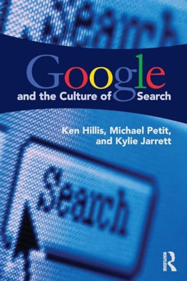 Google and the Culture of Search