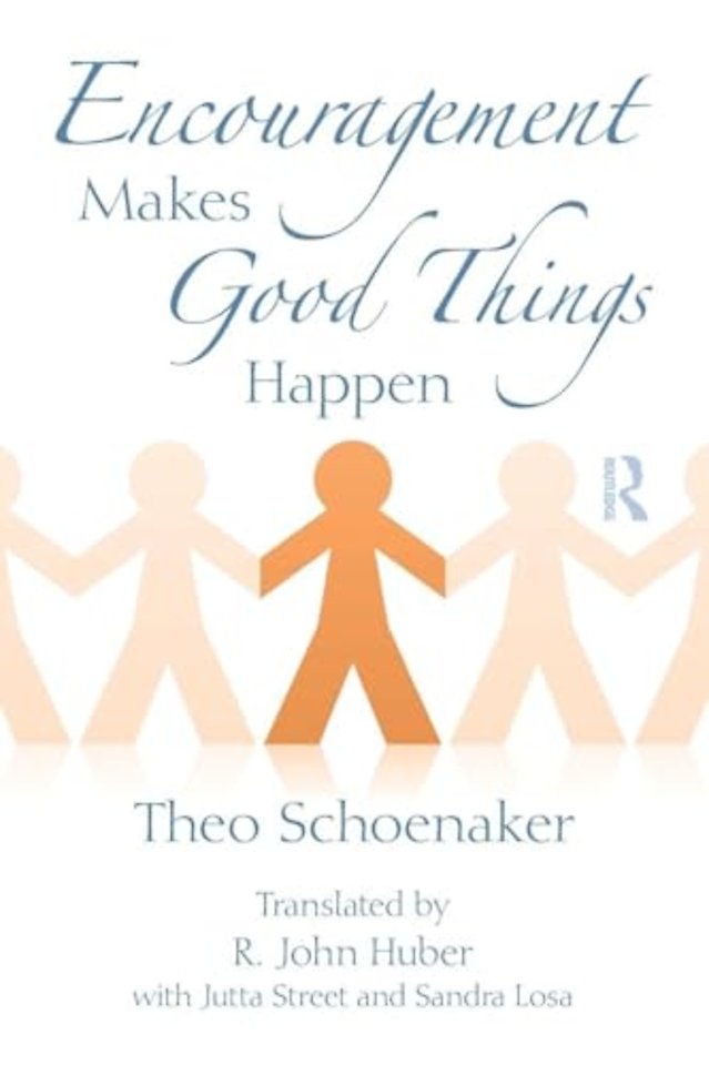 Encouragement Makes Good Things Happen