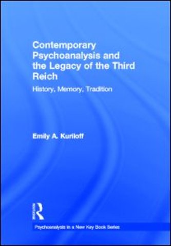 Contemporary Psychoanalysis and the Legacy of the Third Reich