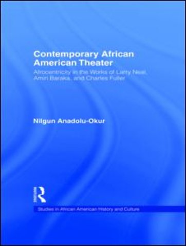 Contemporary African American Theater