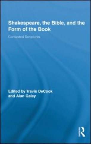 Shakespeare, the Bible, and the Form of the Book
