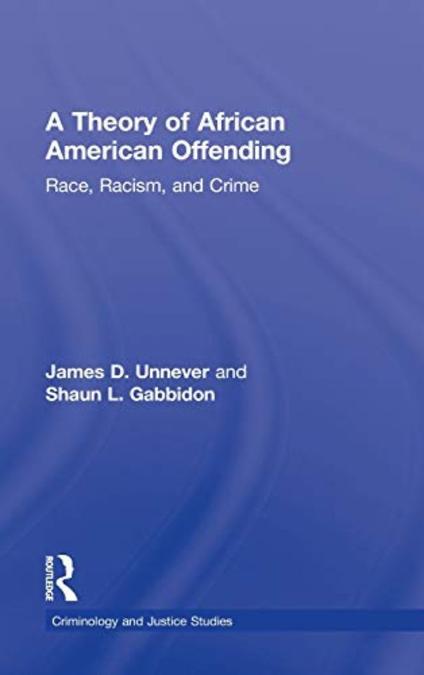 Theory of African American Offending