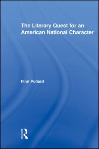Literary Quest for an American National Character