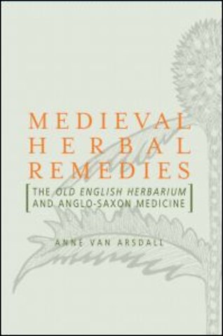 Medieval Herbal Remedies
