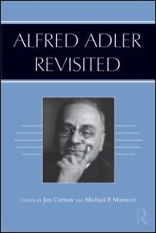 Alfred Adler Revisited
