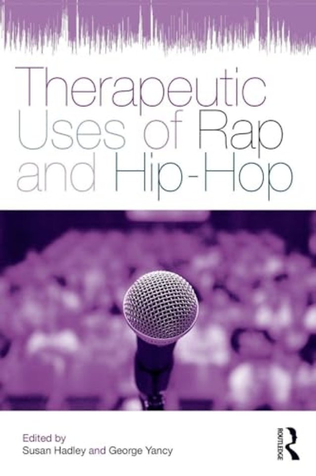 Therapeutic Uses of Rap and Hip-Hop