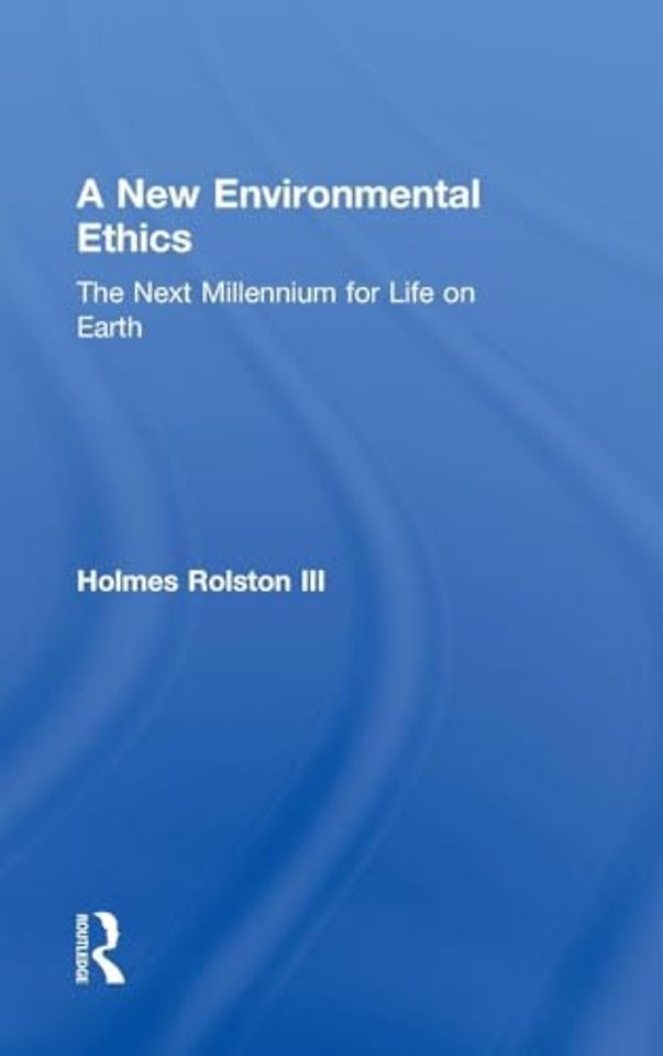 New Environmental Ethics