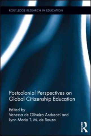 Postcolonial Perspectives on Global Citizenship Education