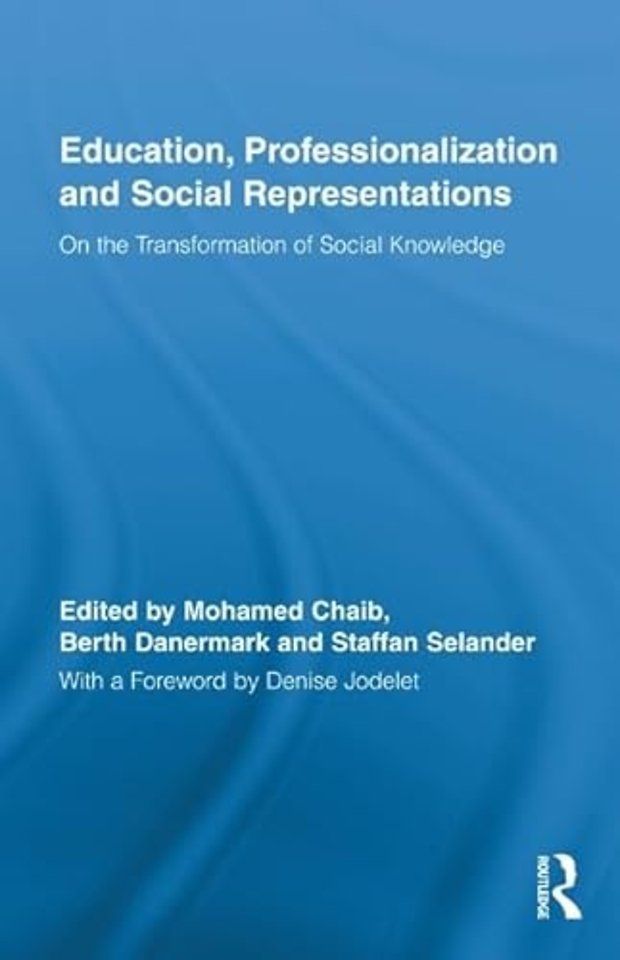 Education, Professionalization and Social Representations