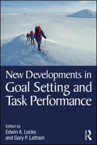 New Developments in Goal Setting and Task Performance