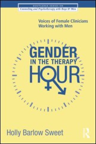 Routledge Series on Counseling and Psychotherapy with Boys and Men