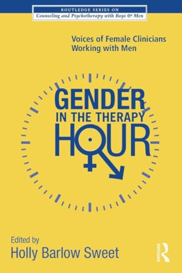 Routledge Series on Counseling and Psychotherapy with Boys and Men