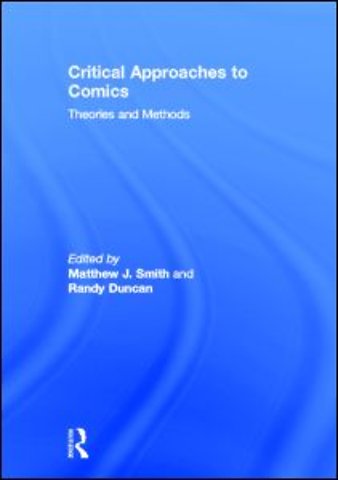 Critical Approaches to Comics