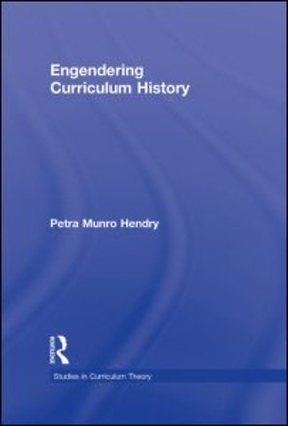 Engendering Curriculum History