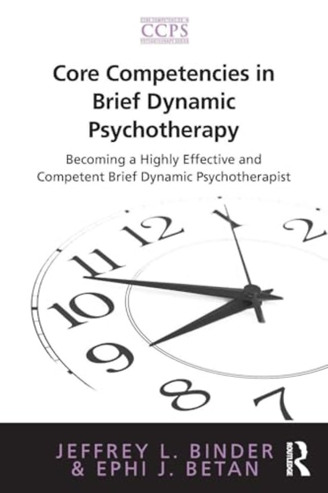 Core Competencies in Brief Dynamic Psychotherapy