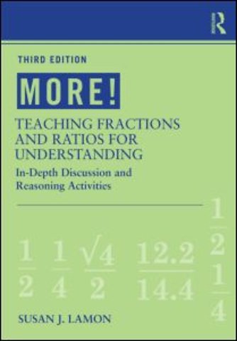 MORE! Teaching Fractions and Ratios for Understanding