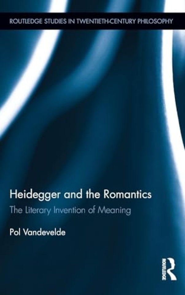 Heidegger and the Romantics
