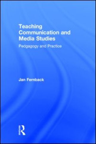 Teaching Communication and Media Studies