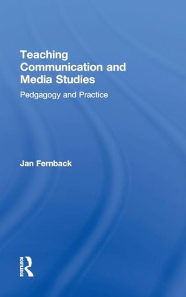 Teaching Communication and Media Studies