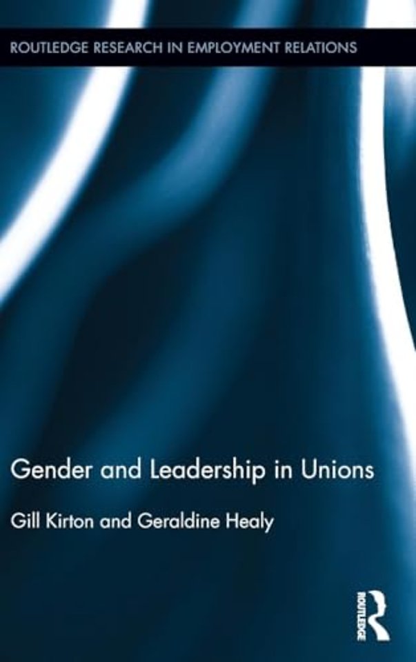 Gender and Leadership in Unions