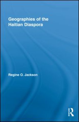 Geographies of the Haitian Diaspora